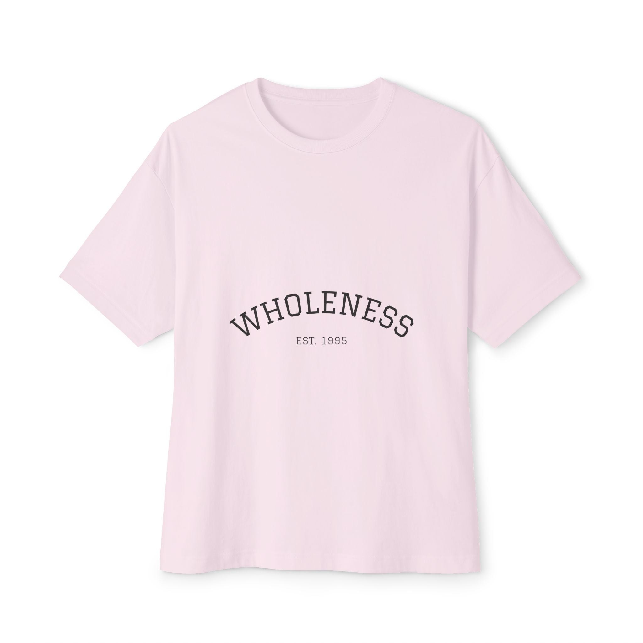 Wholeness Unisex Oversized Boxy Tee, Relaxed Fit Shirt, Casualwear, Self-Care Gift, Comfortable Summer Top, Everyday Wear