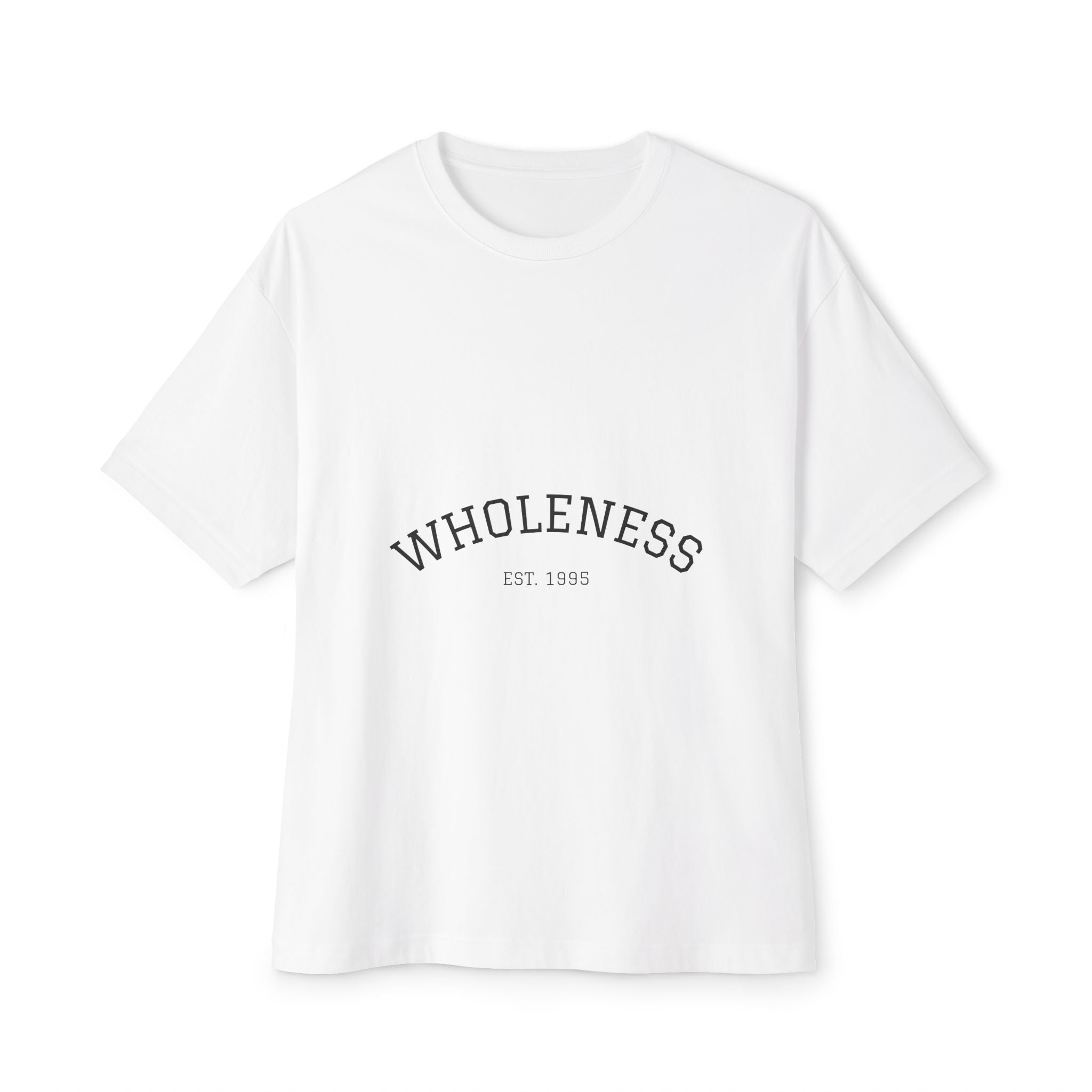 Wholeness Unisex Oversized Boxy Tee, Relaxed Fit Shirt, Casualwear, Self-Care Gift, Comfortable Summer Top, Everyday Wear