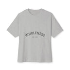 Wholeness Unisex Oversized Boxy Tee, Relaxed Fit Shirt, Casualwear, Self-Care Gift, Comfortable Summer Top, Everyday Wear