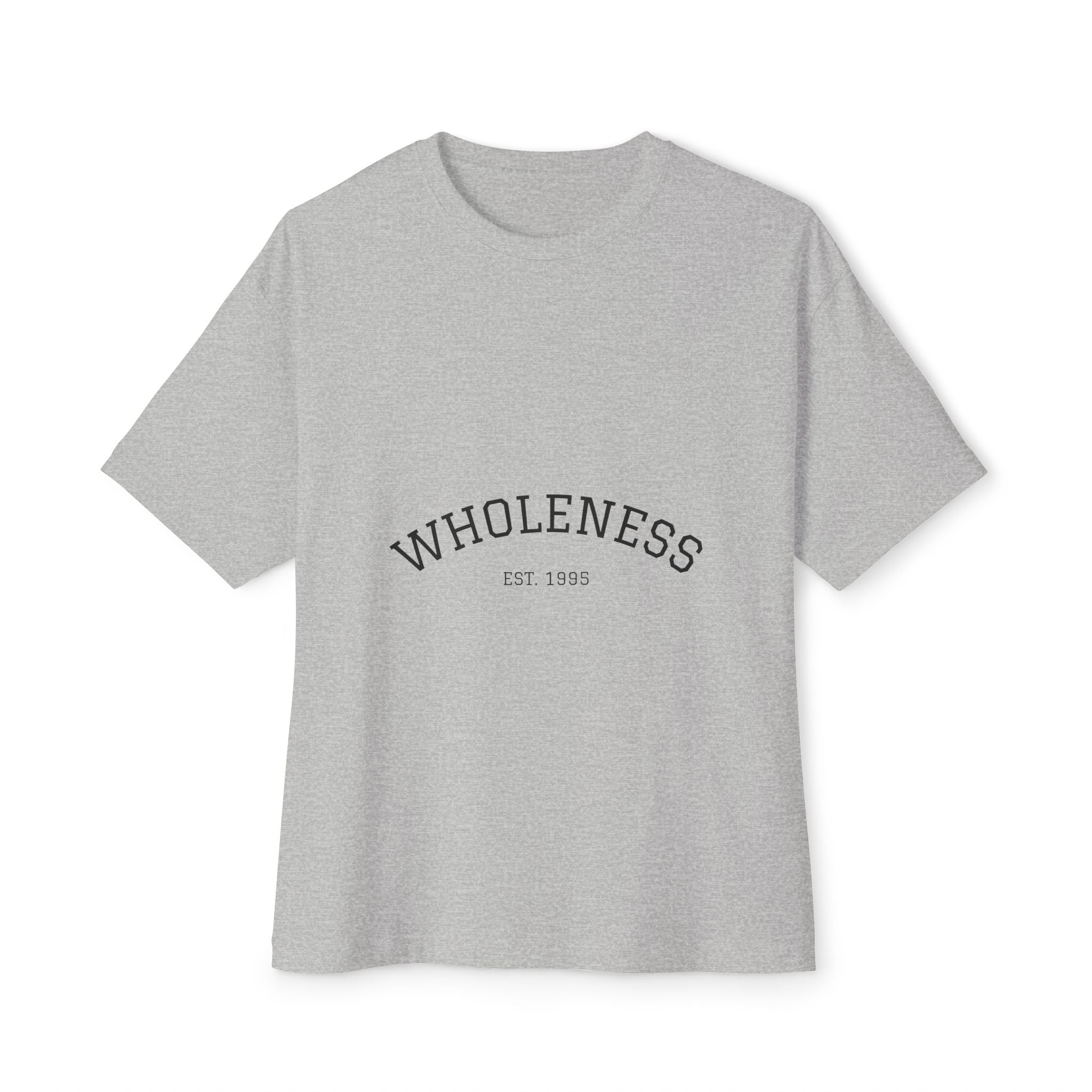 Wholeness Unisex Oversized Boxy Tee, Relaxed Fit Shirt, Casualwear, Self-Care Gift, Comfortable Summer Top, Everyday Wear