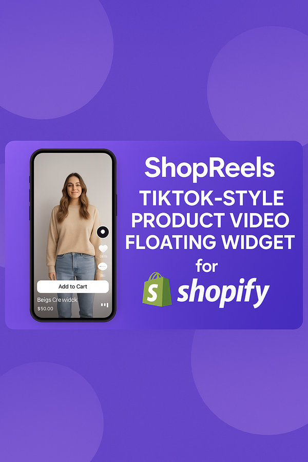 Shopify ShopReels - TikTok Videos Meet E-Commerce ⭐
